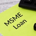 Top Benefits of MSME Loans for Entrepreneurs